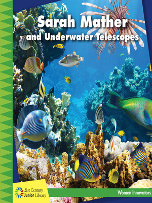 cover image of Sarah Mather and Underwater Telescopes